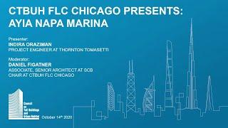 CTBUH Chicago Future Leaders Committee Webinar: Ayia Napa Marina Case Study