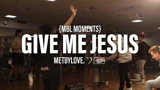 Give Me Jesus (Feat. Sarah Mezzour)