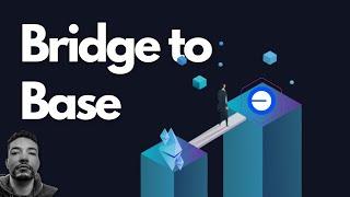 How To Bridge to Base Mainnet