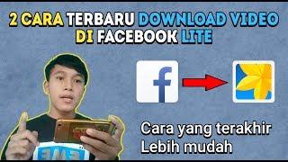 2 Cara Download Video di Facebook Lite Terbaru