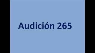 Audición 265