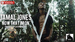 Jamal Jones - Now That I'm On (Official Video) Shot By @SoldierVisions