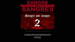 sangre por sangre 2