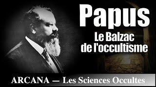 Papus et l'Ordre Martiniste - Histoire de l'Occultisme