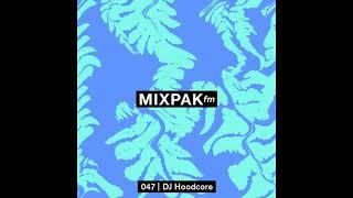 Mixpak FM: DJ Hoodcore  20.03.2013