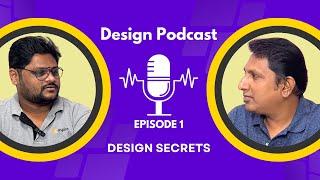 Unlocking Design Secrets: Episode 1 - Masterclass with Top UI/UX Experts