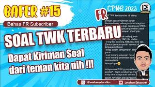 Trik Mengerjakan BOCORAN SOAL TWK HOTS - Bahas FR TWK CPNS 2023