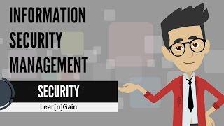 INFORMATION SECURITY MANAGEMENT - Learn and Gain | Confidentiality Integrity Availability