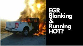 Does Blanking the EGR on a Ford Ranger make it run Hot?