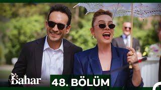 Bahar 48. Bölüm (SEZON FİNALİ)