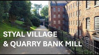 Styal Village & Quarry Bank Mill