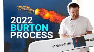 2022 Burton Process in 4K