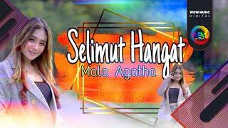 MALA AGATHA | SELIMUT HANGAT (OFFICIAL VIDEO MUSIC)