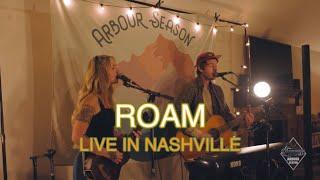 Roam - Live In Nashville