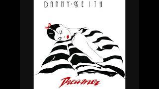 Danny Keith – Dreamer (1987)