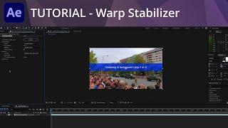 After Effects Tutorial - Warp Stabilizer