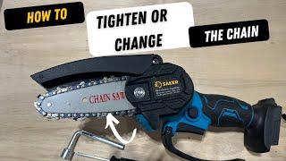 How to Tighten or Replace the Cordless Smart Saker Tool Mini Chainsaw Chain