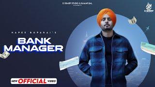 Bank manager (official video) Hapee Boparai | Kabal Saroopwali | Jassi X | Latest Punjabi Song 2024