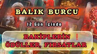 BALIK BURCU 12 GÜN İÇİNDE ️