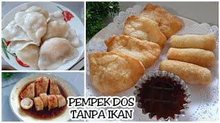 RESEP PEMPEK TANPA IKAN | PEMPEK DOS