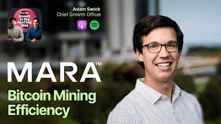 MARA Stock: Bitcoin Miner Marathon Digital's Solutions to the World's Energy Problems | Adam Swick