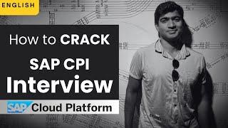 How to Crack a SAP CPI Interview? #sap #interview #sapintegration