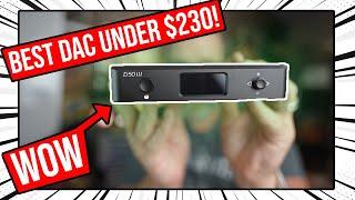 Destroys other DACS 4X the Price? Best DAC Under $230!