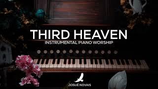 PIANO WORSHIP // THIRD HEAVEN // 1 HOUR INSTRUMENTAL // II CORINTHIANS 12:2-4