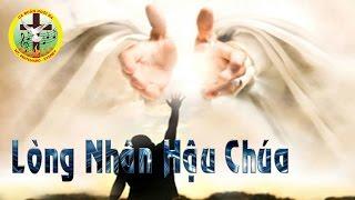 Lòng Nhân Hậu Chúa (Tv.50) - Ca đoàn Ngôi Ba
