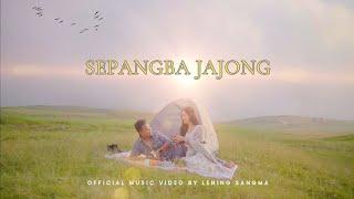 Sepangba Jajong- Lening Sangma ( Official Music Video)