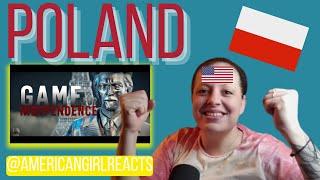 American Reacts to Poland's Game for Independence