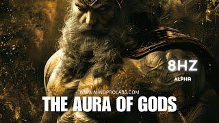 ALPHA AURA | The Aura Of Gods | Become Dominant Anywhere | Subliminal with 8Hz Alpha | Unisex