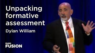 Dylan William unpacks formative assessment