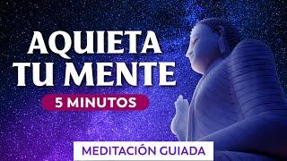 ENCUENTRA SERENIDAD | Meditación Guiada para Aquietar la Mente (5 Minutos)