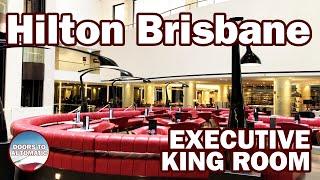 Review of the Hilton Hotel in Brisbane, Australia