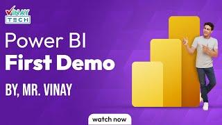 Power BI First Demo | 19th May 2025 | Vinay Tech