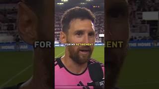 Messi reveals his retirement date 