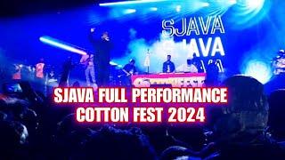 SJAVA FULL PERFORMANCE | COTTON FEST 2024