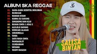 GARA GARA SEBOTOL MINUMAN, RUNGKAD VERSI REGGAE - SALLSA BINTAN X 3 PEMUDA BERBAHAYA | FULL ALBUM