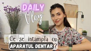 Daily Vlog // Ce se intampla cu aparatul dentar?!  Alte minuni Temu si un nou restaurant