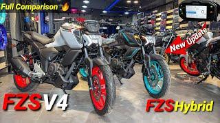 2025 Yamaha FZS-V4 Hybrid vs FZSV4 | Features Update Price | Engine Update | Bookings?