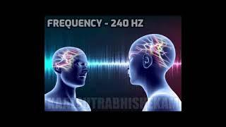 240 Hz Frequency