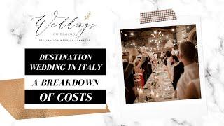 Destination Wedding in Italy - A Breakdown of Costs