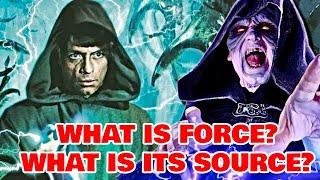 What Is The Force? What Is Its Source? What Are The Mechanics Of Force In Star Wars Universe?