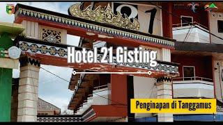 Review Hotel 21, Gisting Tanggamus Lampung