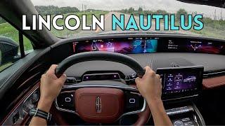 2024 Lincoln Nautilus | Road Test POV Drive