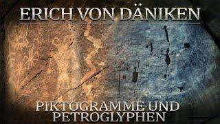 Erich von Däniken Piktogramme und Petroglyphen