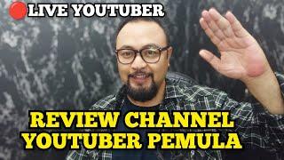 LIVE STREAMING YOUTUBE REVIEW CHANNEL YOUTUBER PEMULA