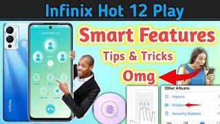 Infinix Hot 12 Play Smart touch features/smart screen on settings/Infinix Hot 12 Play Tips & Tricks