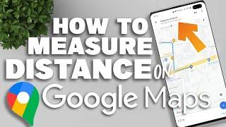 How to measure distance on Google Maps-Android 2021